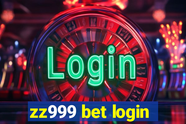 zz999 bet login